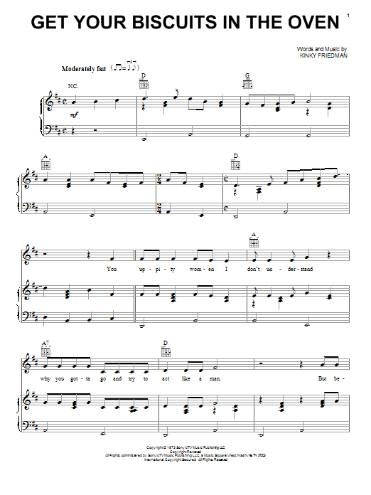 Kinky Friedman Get Your Biscuits In The Oven sheet music notes and chords arranged for Piano, Vocal & Guitar Chords (Right-Hand Melody)