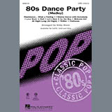 Kirby Shaw '80s Dance Party (Medley)' SATB Choir
