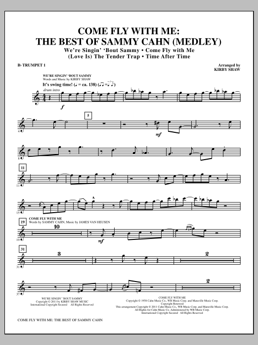 Kirby Shaw Come Fly With Me: The Best Of Sammy Cahn - Bb Trumpet 1 sheet music notes and chords arranged for Choir Instrumental Pak