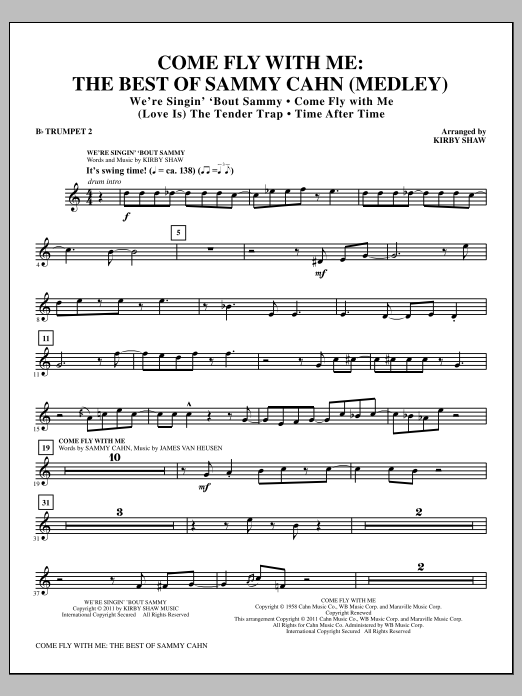 Kirby Shaw Come Fly With Me: The Best Of Sammy Cahn - Bb Trumpet 2 sheet music notes and chords arranged for Choir Instrumental Pak