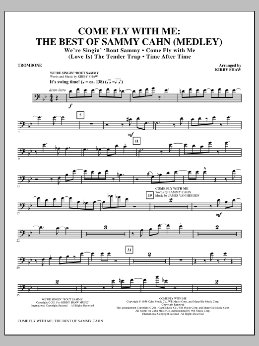 Kirby Shaw Come Fly With Me: The Best Of Sammy Cahn - Trombone sheet music notes and chords arranged for Choir Instrumental Pak