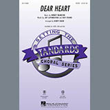 Kirby Shaw 'Dear Heart' SATB Choir