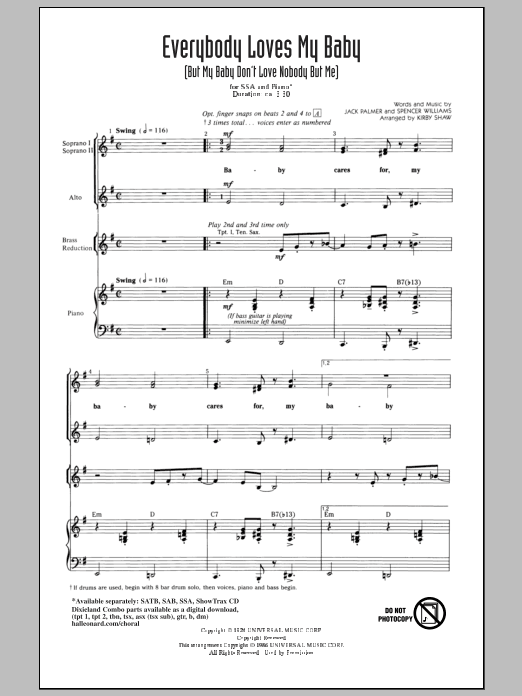 Kirby Shaw Everybody Loves My Baby (But My Baby Don't Love Nobody But Me) sheet music notes and chords arranged for SAB Choir