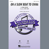 Kirby Shaw 'On A Slow Boat To China' SATB Choir