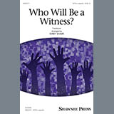 Kirby Shaw 'Who Will Be A Witness?' SATB Choir