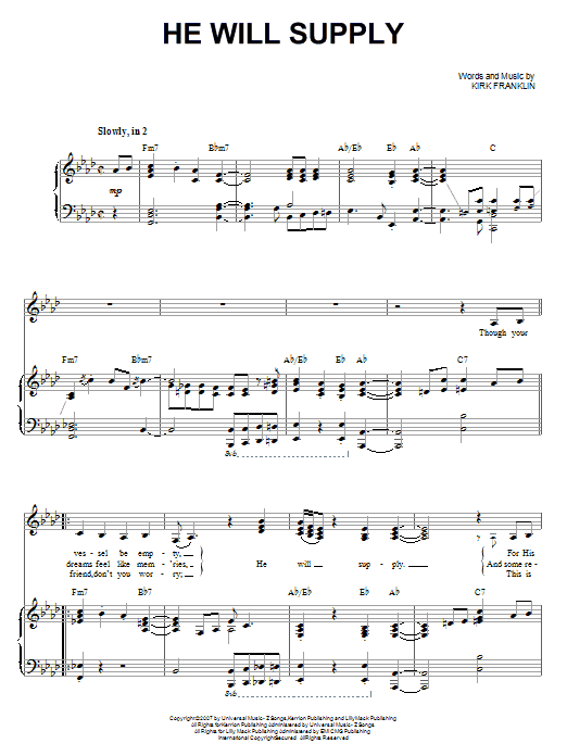 Kirk Franklin He Will Supply sheet music notes and chords arranged for Piano & Vocal