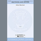 Kirke Mechem 'Brothers And Sisters' SATB Choir