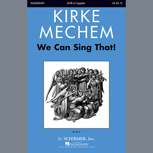 Easily Download Kirke Mechem Printable PDF piano music notes, guitar tabs for  SSA Choir. Transpose or transcribe this score in no time - Learn how to play song progression.