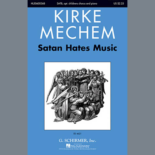 Easily Download Kirke Mechem Printable PDF piano music notes, guitar tabs for SATB Choir. Transpose or transcribe this score in no time - Learn how to play song progression.