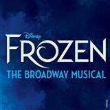 Kristen Anderson-Lopez & Robert Lopez 'A Little Bit Of You (from Frozen: The Broadway Musical)' Piano, Vocal & Guitar Chords (Right-Hand Melody)