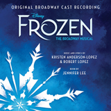 Kristen Anderson-Lopez & Robert Lopez 'Dangerous To Dream [Solo version] (from Frozen: The Broadway Musical)' Piano & Vocal