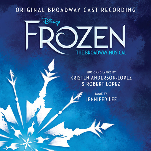 Easily Download Kristen Anderson-Lopez & Robert Lopez Printable PDF piano music notes, guitar tabs for  Piano & Vocal. Transpose or transcribe this score in no time - Learn how to play song progression.