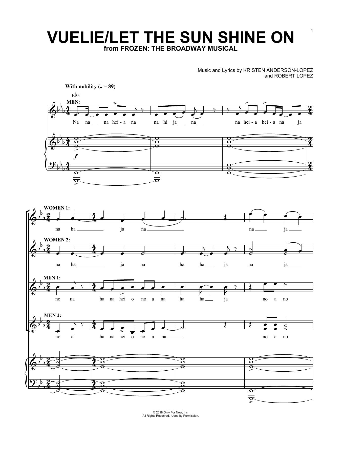 Kristen Anderson-Lopez & Robert Lopez Vuelie / Let The Sun Shine On sheet music notes and chords arranged for Piano & Vocal