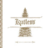 Kutless 'This Is Christmas' Piano, Vocal & Guitar Chords (Right-Hand Melody)