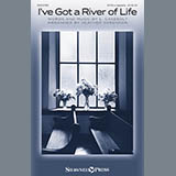 L. Casebolt 'I've Got A River Of Life (arr. Heather Sorenson)' SATB Choir