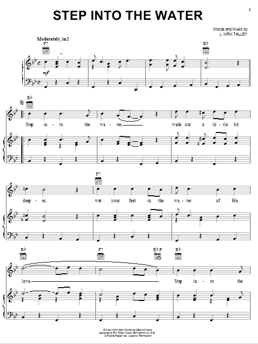 L. Kirk Talley Step Into The Water sheet music notes and chords arranged for Piano, Vocal & Guitar Chords (Right-Hand Melody)