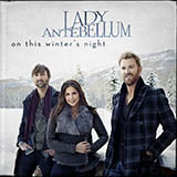 Lady A 'Have Yourself A Merry Little Christmas' Piano, Vocal & Guitar Chords (Right-Hand Melody)