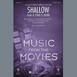 Lady Gaga & Bradley Cooper 'Shallow (from A Star Is Born) (arr. Mac Huff)' 2-Part Choir