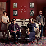 Lake Street Dive 'Bad Self Portraits' Piano, Vocal & Guitar Chords (Right-Hand Melody)