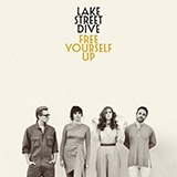 Lake Street Dive 'I Can Change' Piano, Vocal & Guitar Chords (Right-Hand Melody)