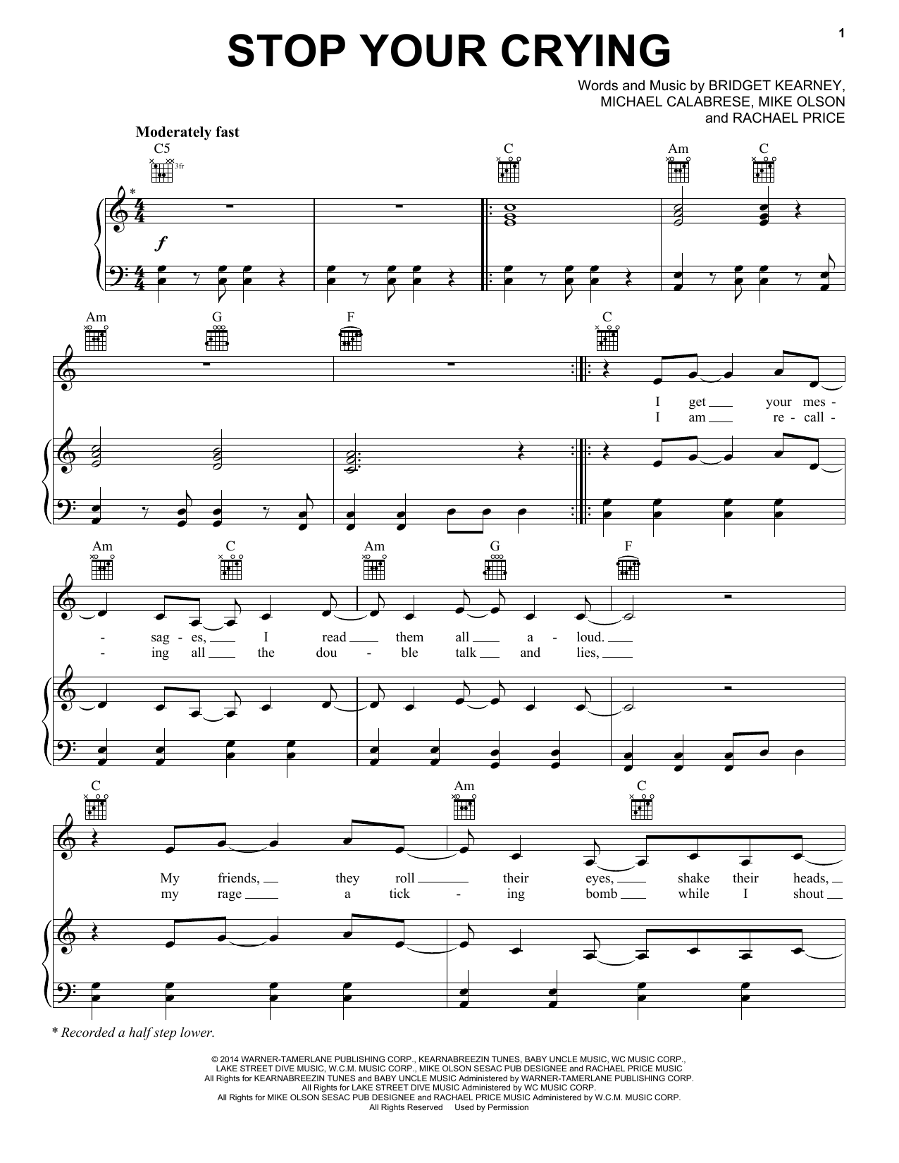 Lake Street Dive Stop Your Crying sheet music notes and chords arranged for Piano, Vocal & Guitar Chords (Right-Hand Melody)