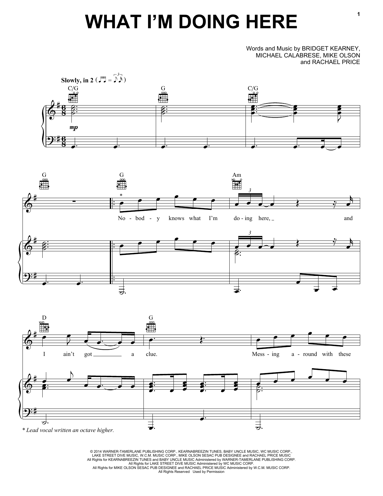 Lake Street Dive What I'm Doing Here sheet music notes and chords arranged for Piano, Vocal & Guitar Chords (Right-Hand Melody)