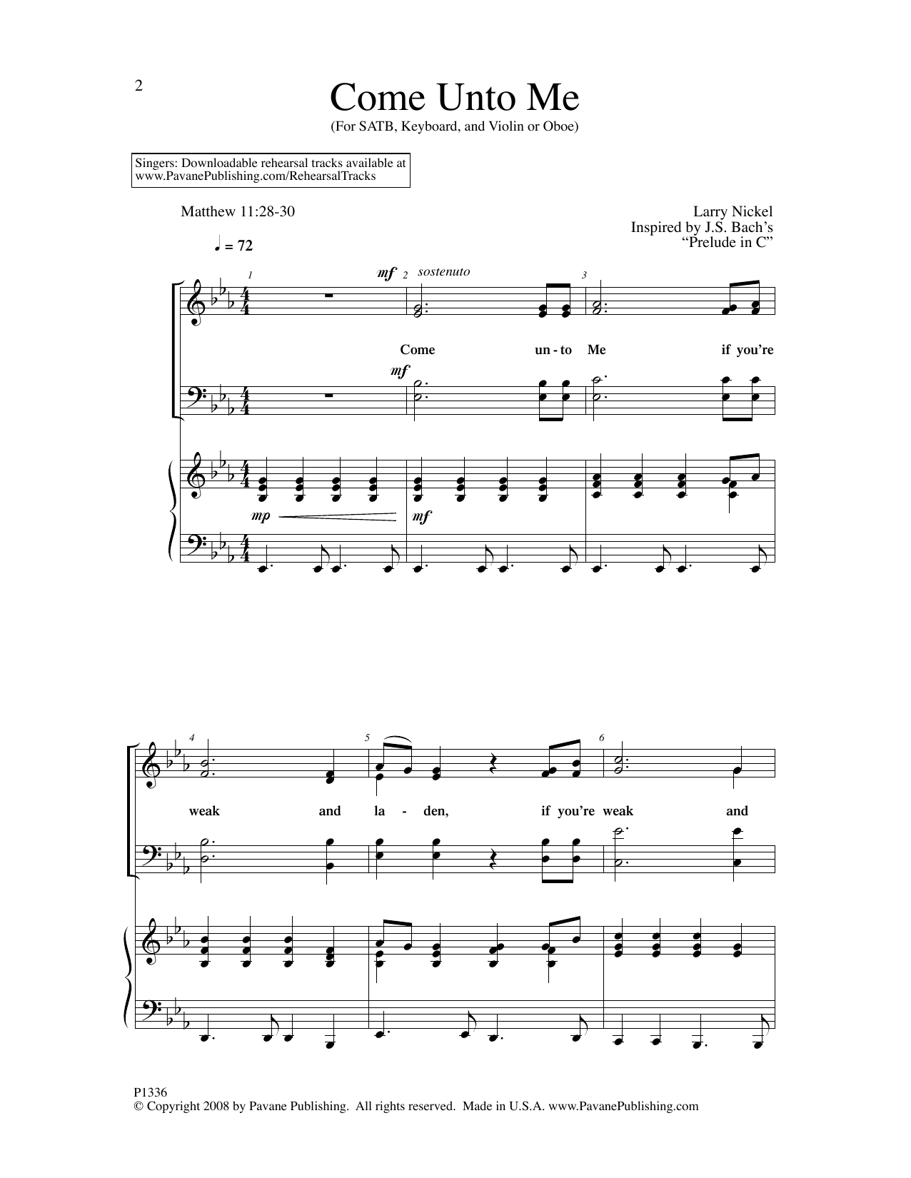 Larry Nickel Come Unto Me sheet music notes and chords arranged for SATB Choir