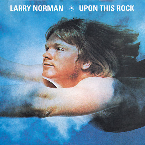 Easily Download Larry Norman Printable PDF piano music notes, guitar tabs for  Piano, Vocal & Guitar Chords (Right-Hand Melody). Transpose or transcribe this score in no time - Learn how to play song progression.