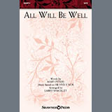 Larry Shackley 'All Will Be Well' SATB Choir