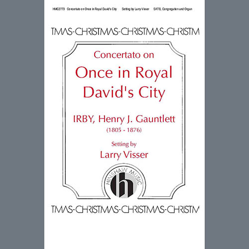 Easily Download Larry Visser Printable PDF piano music notes, guitar tabs for  SATB Choir. Transpose or transcribe this score in no time - Learn how to play song progression.