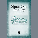 Laura Farnell 'Shout Out Your Joy!' SSA Choir