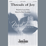 Laura Foley and Dale Trumbore 'Threads Of Joy' SSAA Choir