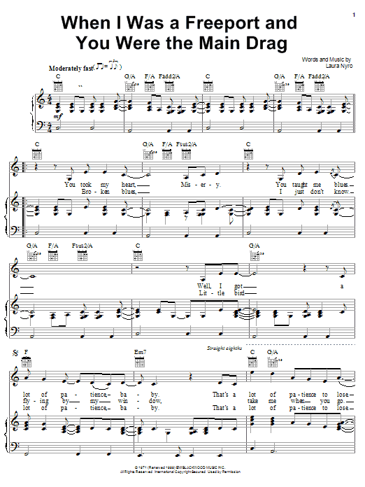 Laura Nyro When I Was A Freeport And You Were The Main Drag sheet music notes and chords arranged for Piano, Vocal & Guitar Chords (Right-Hand Melody)