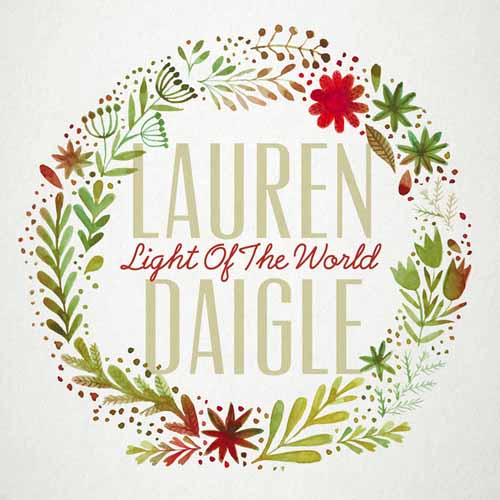 Easily Download Lauren Daigle Printable PDF piano music notes, guitar tabs for  Piano, Vocal & Guitar Chords (Right-Hand Melody). Transpose or transcribe this score in no time - Learn how to play song progression.