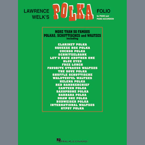 Easily Download Lawrence Welk Printable PDF piano music notes, guitar tabs for  Piano Solo. Transpose or transcribe this score in no time - Learn how to play song progression.
