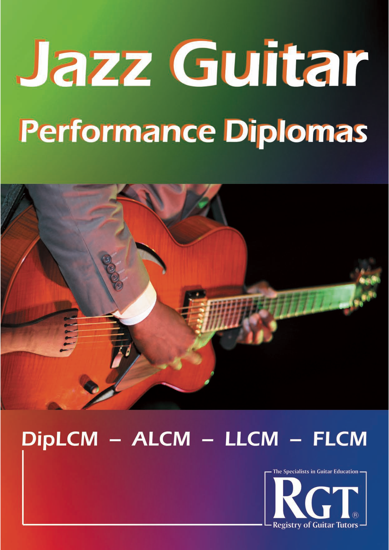 LCME Jazz Guitar Performance Diplomas DipLCM, ALCM, LLCM, FLCM sheet music notes and chords arranged for Instrumental Method