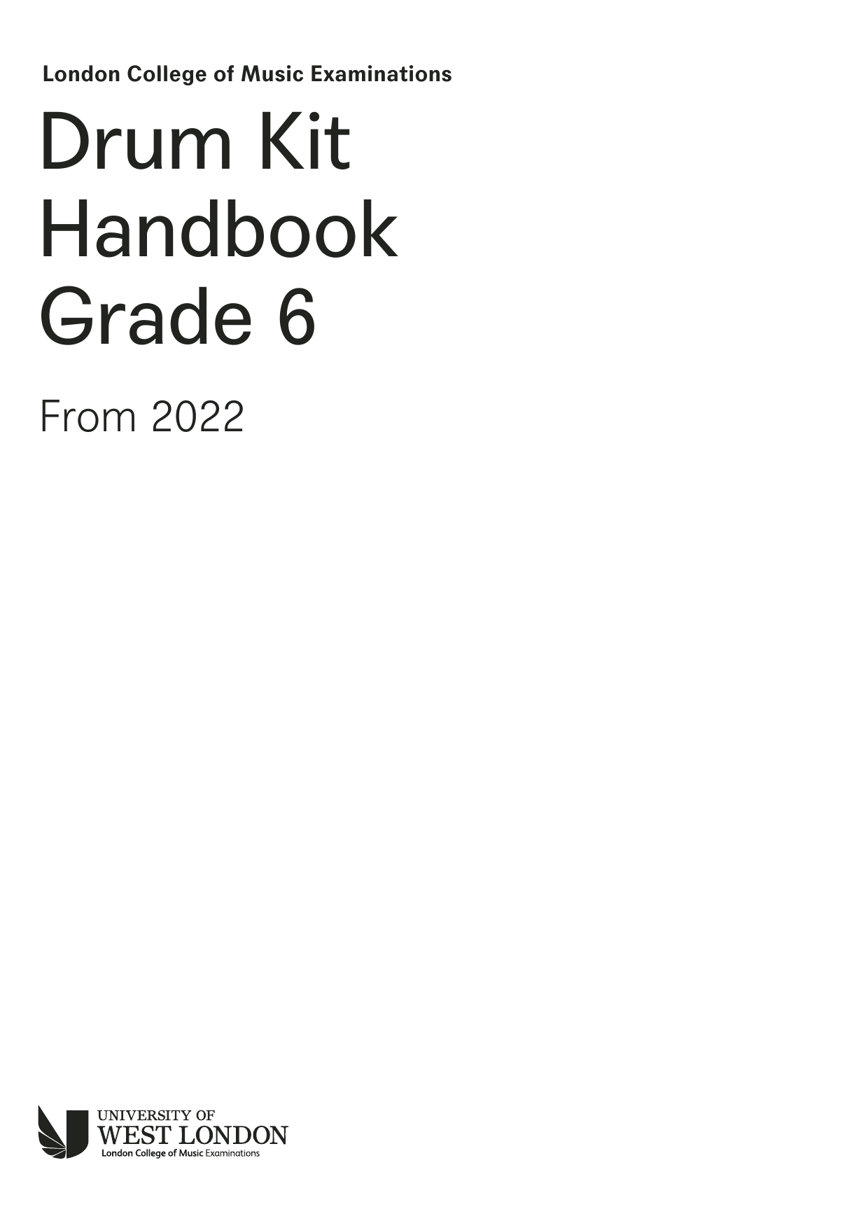 LCME LCME Drum Kit Handbook 2022: Grade 6 sheet music notes and chords arranged for Instrumental Method