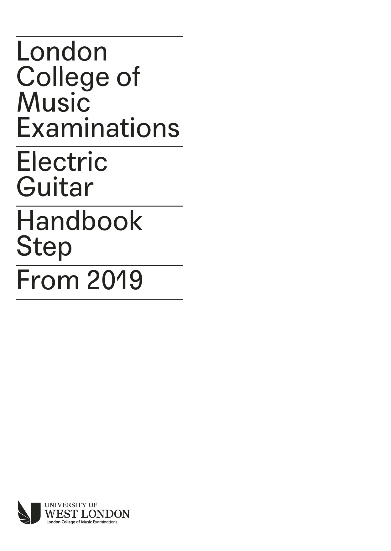 LCME LCME Electric Guitar Handbook 2019 - Step sheet music notes and chords arranged for Instrumental Method