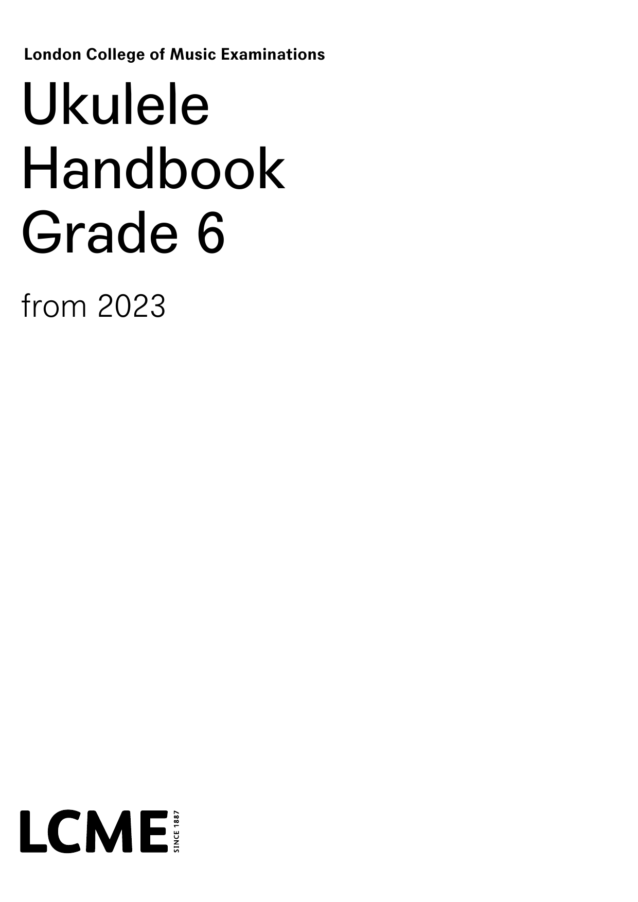 LCME LCME Ukulele Handbook Grade 6 sheet music notes and chords arranged for Instrumental Method