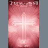 L.D. Avery-Stuttle 'Let Me Walk With Thee (arr. Sean Paul)' 2-Part Choir