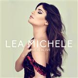 Lea Michele 'Love Is Alive' Piano, Vocal & Guitar Chords (Right-Hand Melody)