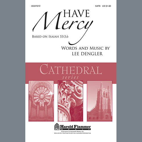 Easily Download Lee Dengler Printable PDF piano music notes, guitar tabs for  SATB Choir. Transpose or transcribe this score in no time - Learn how to play song progression.