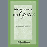 Lee Dengler 'Meditation On Grace' SATB Choir