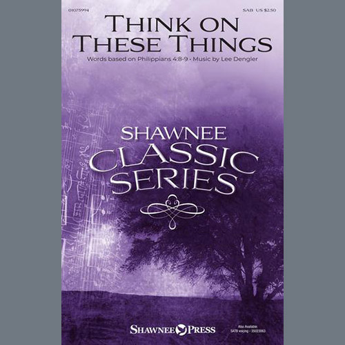 Easily Download Lee Dengler Printable PDF piano music notes, guitar tabs for  SAB Choir. Transpose or transcribe this score in no time - Learn how to play song progression.