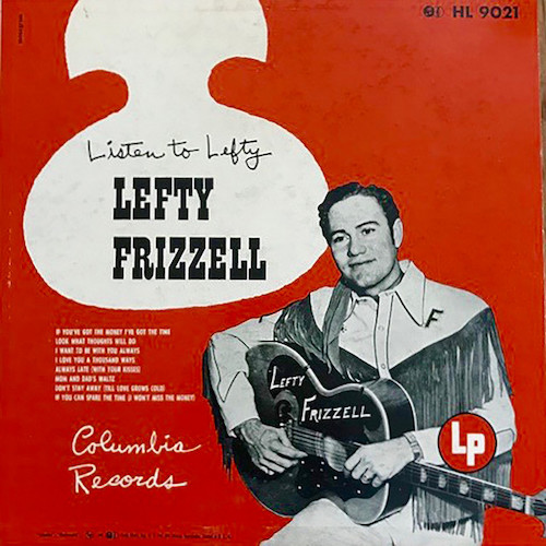 Easily Download Lefty Frizzell Printable PDF piano music notes, guitar tabs for  Piano, Vocal & Guitar Chords (Right-Hand Melody). Transpose or transcribe this score in no time - Learn how to play song progression.