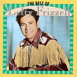 Easily Download Lefty Frizzell Printable PDF piano music notes, guitar tabs for  Guitar Chords/Lyrics. Transpose or transcribe this score in no time - Learn how to play song progression.