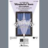 Leonard Bernstein 'Wonderful Town (Choral Highlights) (arr. John Purifoy)' SATB Choir