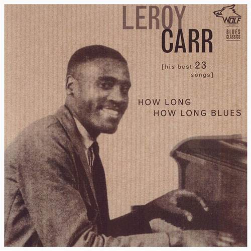 Easily Download Leroy Carr Printable PDF piano music notes, guitar tabs for  Very Easy Piano. Transpose or transcribe this score in no time - Learn how to play song progression.