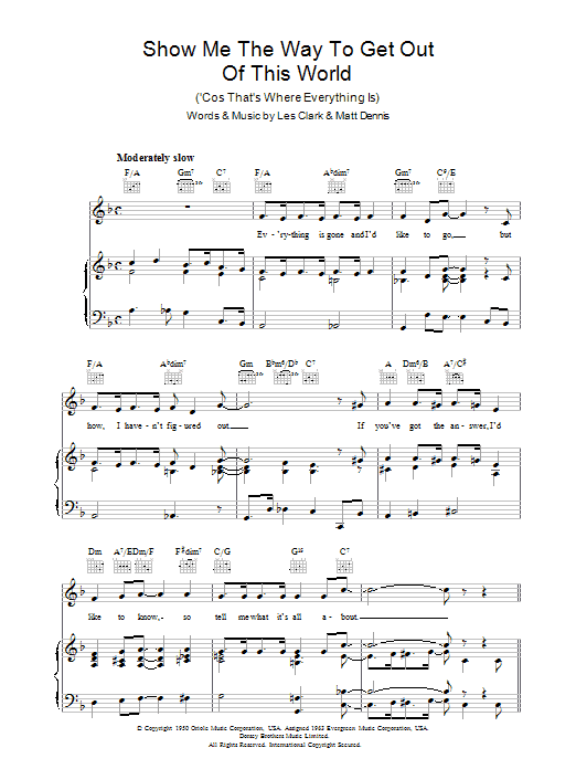 Les Clark Show Me The Way To Get Out Of This World ('Cause That's Where Everything Is) sheet music notes and chords arranged for Piano, Vocal & Guitar Chords