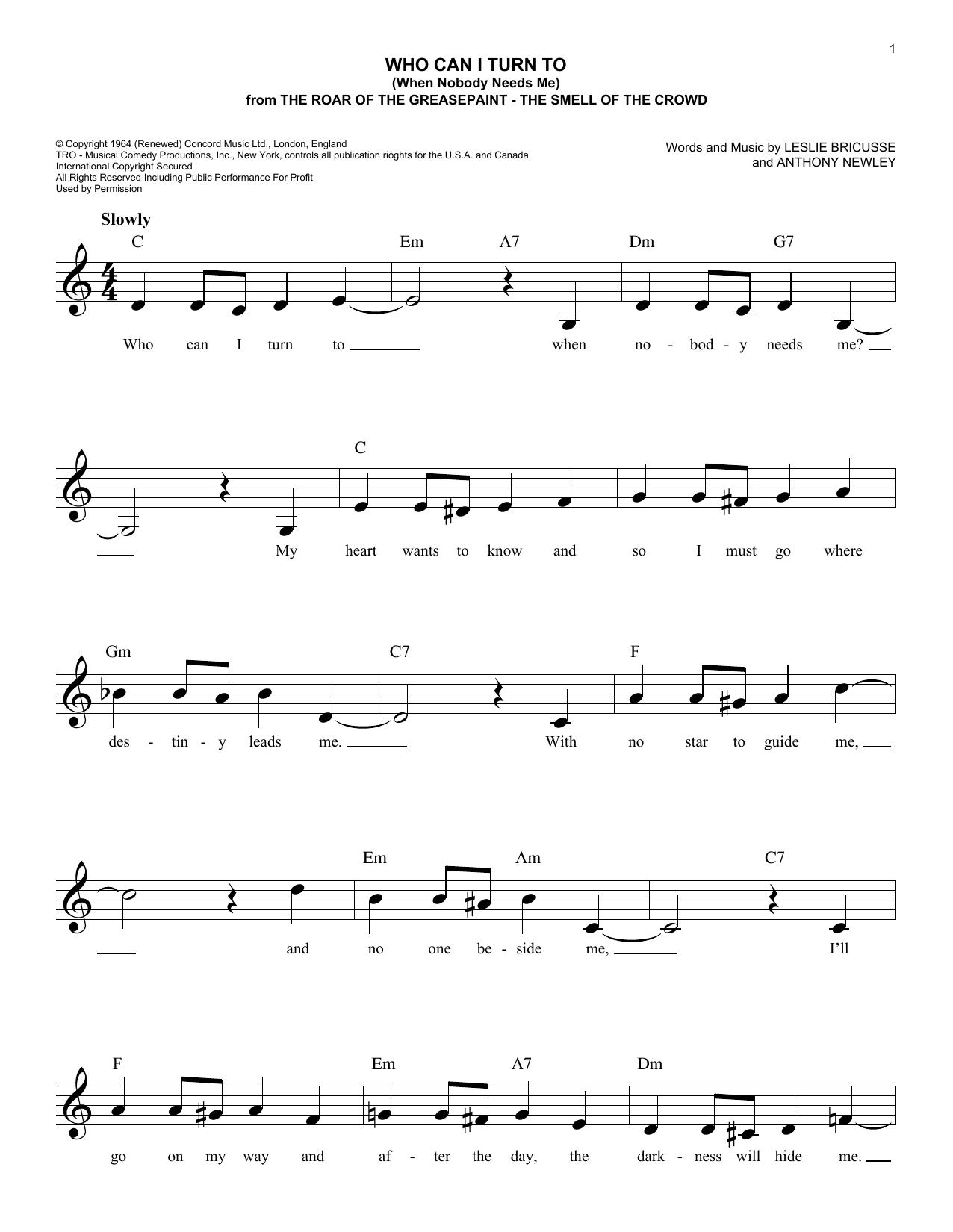 Leslie Bricusse and Anthony Newley Who Can I Turn To (When Nobody Needs Me) (from The Roar of the Greasepaint - The Smell of the Crowd) sheet music notes and chords arranged for Easy Lead Sheet / Fake Book